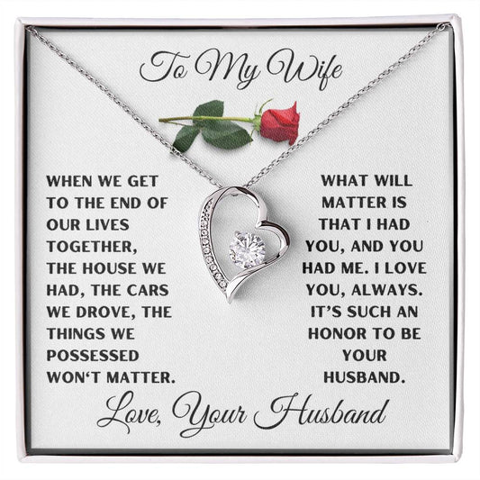 To My Wife - I Love You Always - Forever Love Necklace