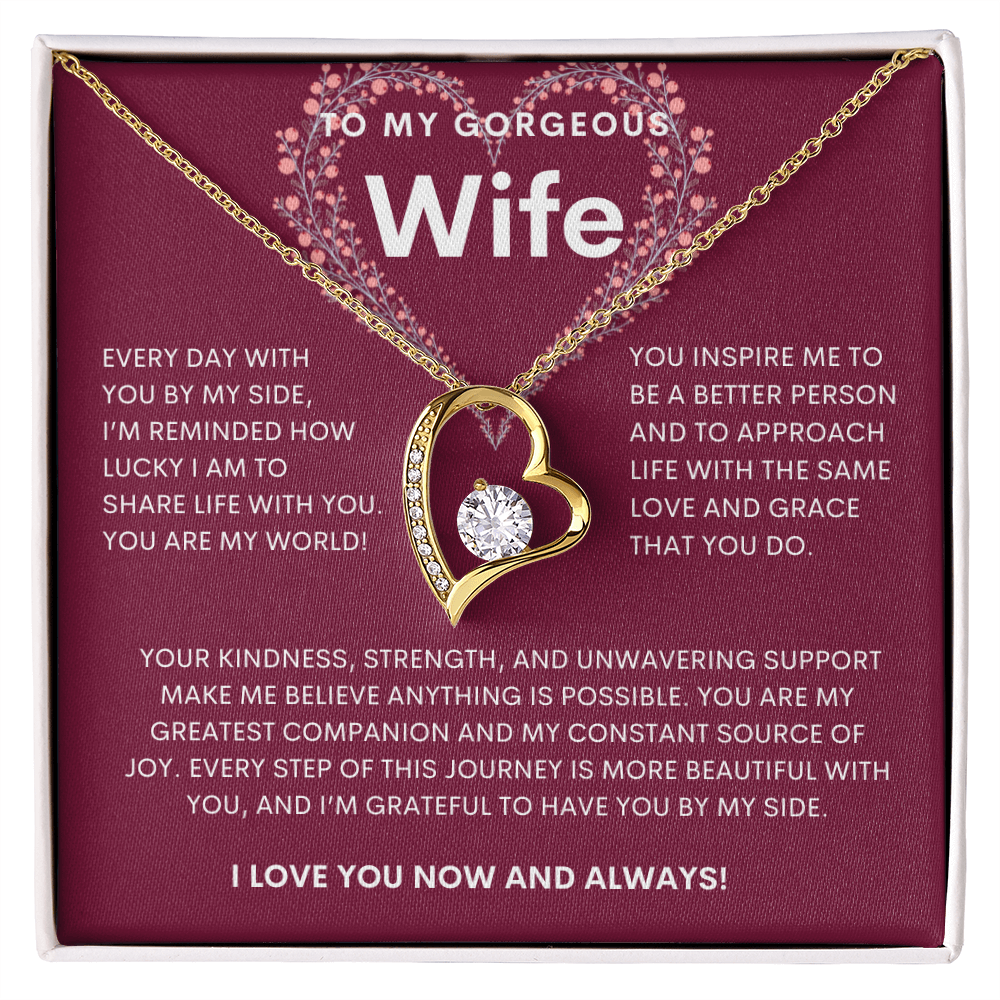 To My Gorgeous Wife Forever Heart Necklace