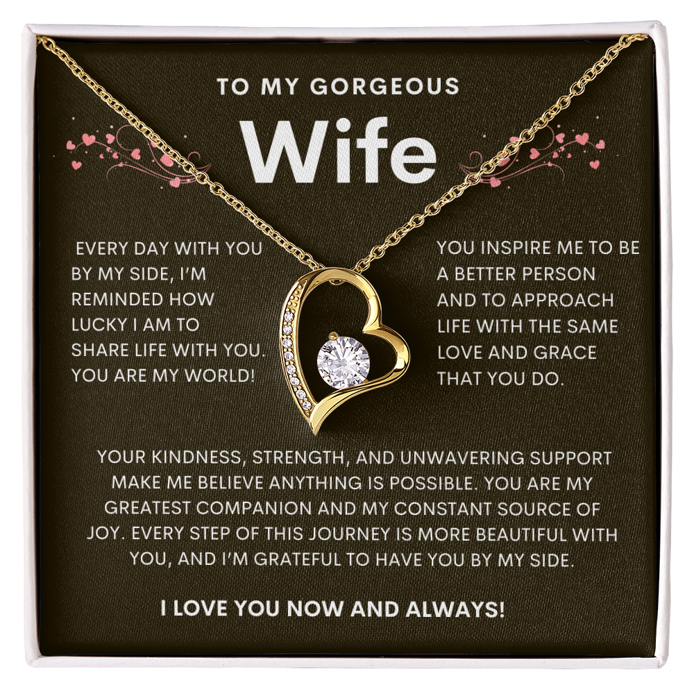 To My Gorgeous Wife Forever Love Necklace