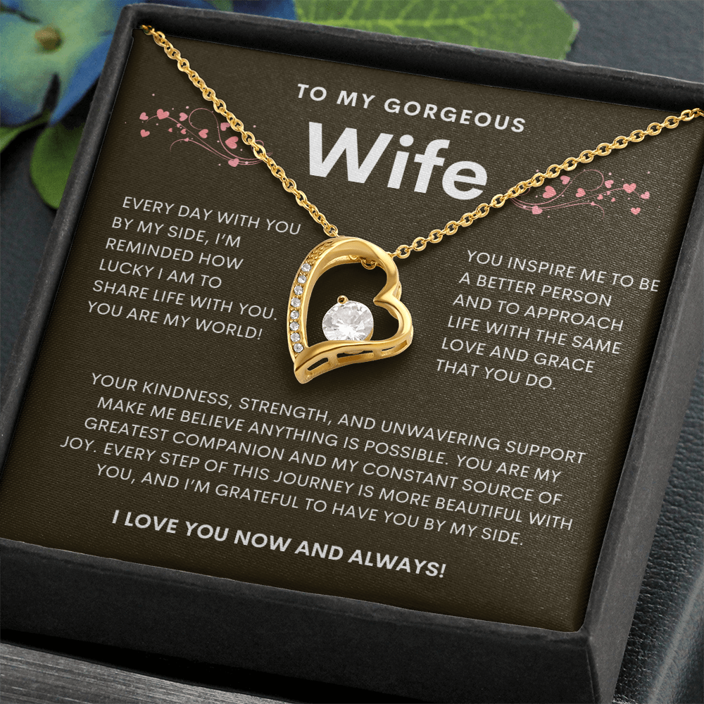 To My Gorgeous Wife Forever Love Necklace