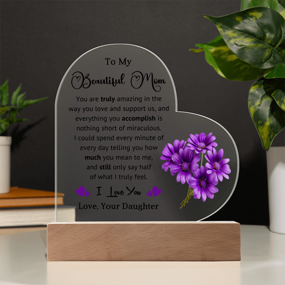 Supportive Mom Heart Acrylic Plaque and Nightlight