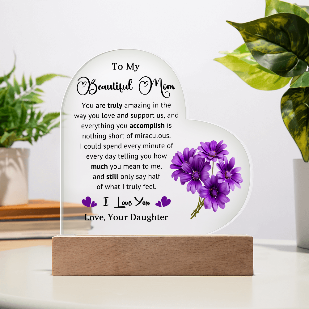 Supportive Mom Heart Acrylic Plaque and Nightlight