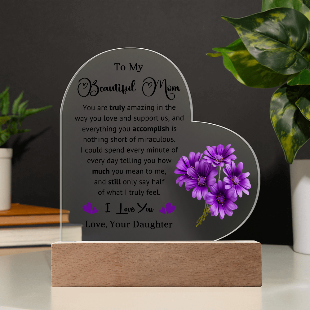 Supportive Mom Heart Acrylic Plaque and Nightlight