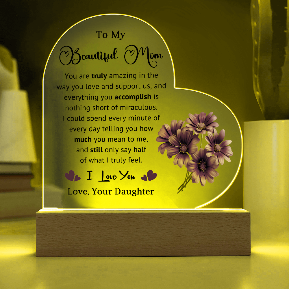 Supportive Mom Heart Acrylic Plaque and Nightlight