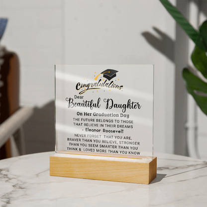Congratulations Beautiful Daughter on Graduation Plaque