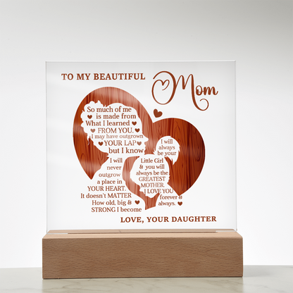 My Beautiful Mom Square Acrylic Plaque and Nightlight