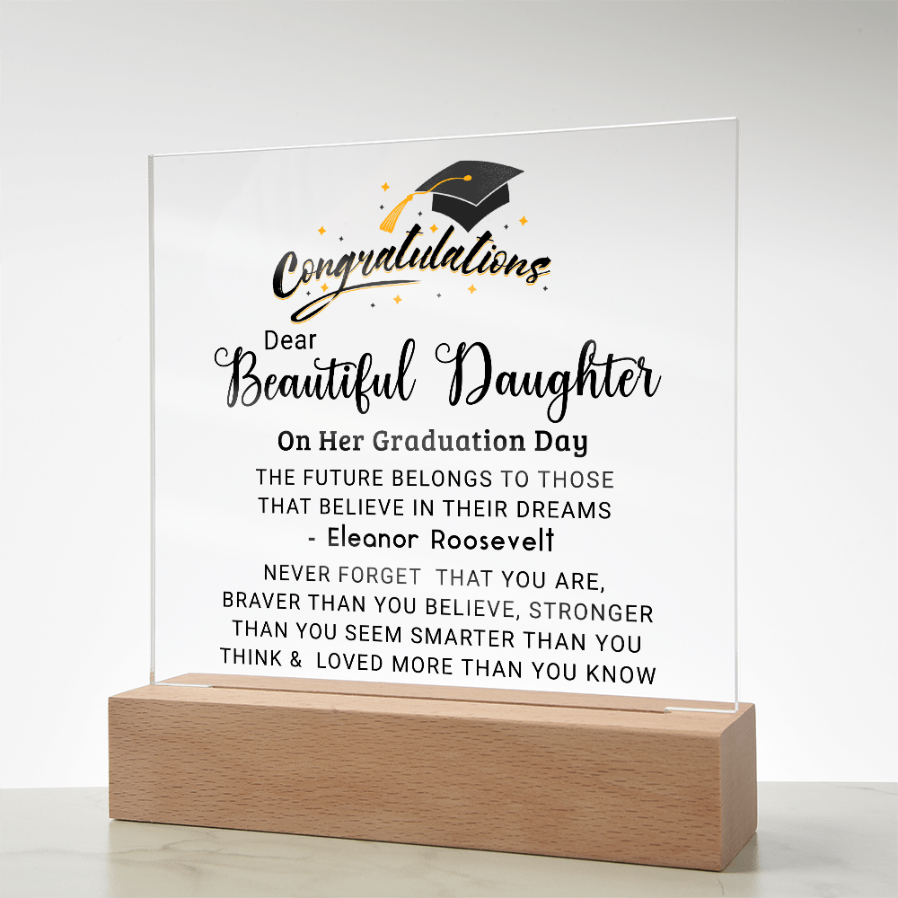 Congratulations Beautiful Daughter on Graduation Plaque