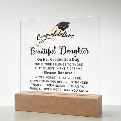 Congratulations Beautiful Daughter on Graduation Plaque