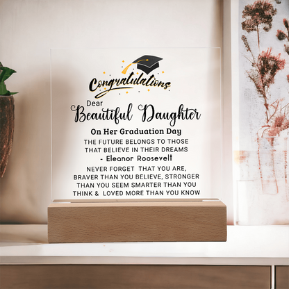 Congratulations Beautiful Daughter on Graduation Plaque