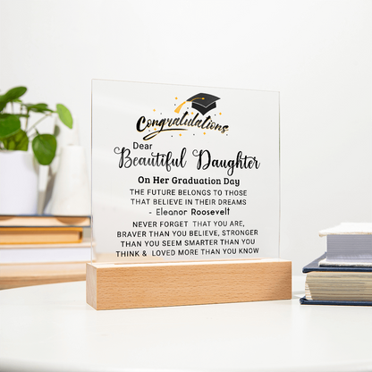 Congratulations Beautiful Daughter on Graduation Plaque