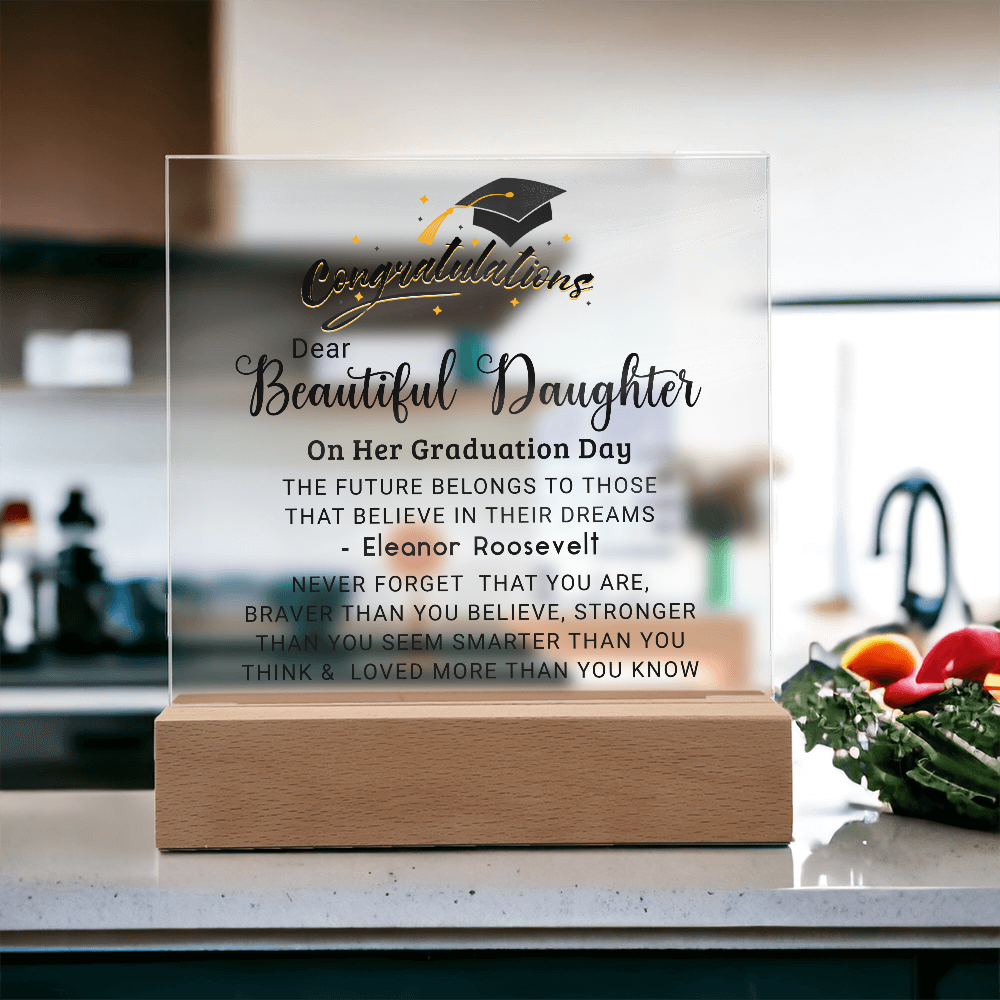 Congratulations Beautiful Daughter on Graduation Plaque