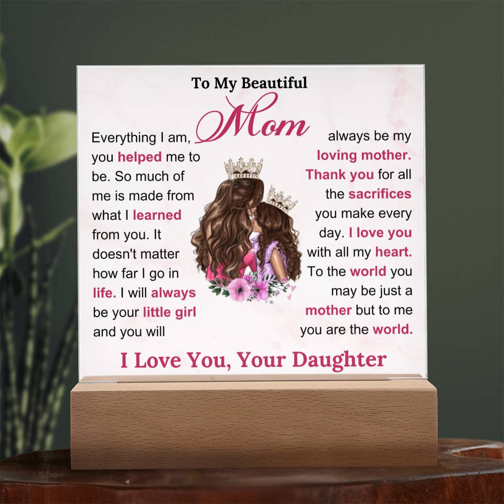 Beautiful Mom Acrylic Plaque