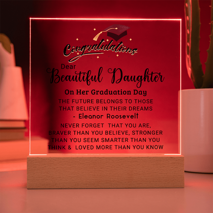 Congratulations Beautiful Daughter on Graduation Plaque